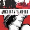 AMERICAN VAMPIRE: ΛΟΥΤΡΟ ΑΙΜΑΤΟΣ