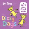 DR. SEUSS : DIZZY DAYS HC BBK