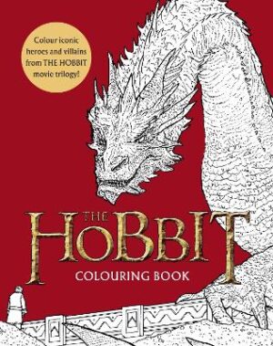 THE HOBBIT MOVIE TRILOGY COLOURING BOOK : OFFICIAL AND AUTHORISED
