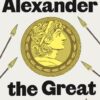 ADVENTURES IN TIME: ALEXANDER THE GREAT