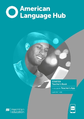 AMERICAN LANGUAGE HUB STARTER TCHRS (+ TCHRS APP)