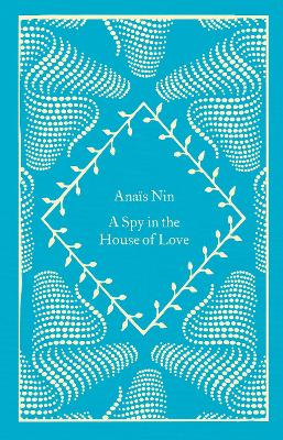 PENGUIN CLASSICS LITTLE CLOTHBOUND : A SPY IN THE HOUSE OF LOVE HC