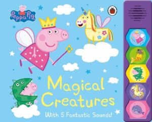 PEPPA PIG: MAGICAL CREATURES NOVELTY BOOK