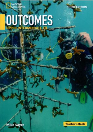 OUTCOMES UPPER-INTERMEDIATE TCHRS 3RD ED