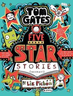 TOM GATES 21: TOM GATES: FIVE STAR STORIES PB