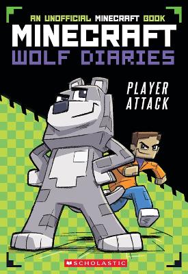 MINECRAFT WOLF DIARIES #1: PLAYER ATTACK PB