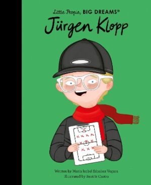LITTLE PEOPLE,BIG DREAMS : JURGEN KLOPP HC