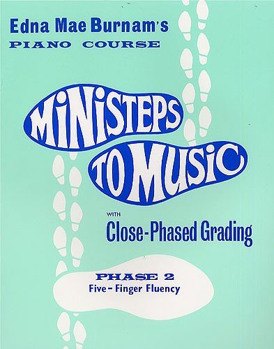 MINISTEPS TO MUSIC PHASE 2 -BURNAUM
