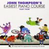 THOMPSON - EASIEST PIANO COURSE PART 4 (NEW ED.)