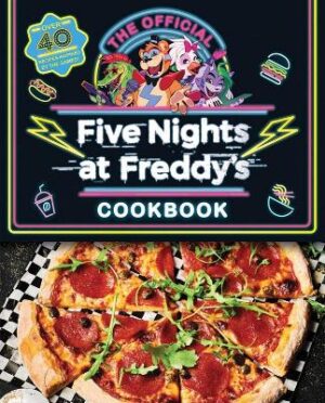 FIVE NIGHTS AT FREDDYS COOK BOOK