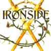 IRONSIDE : A MODERN FAERIE TALE