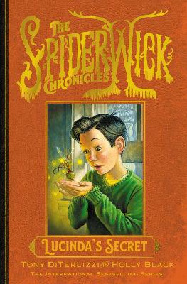 THE SPIDERWICK CHRONICLES 3: LUCINDAS SECRET