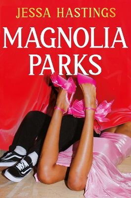 MAGNOLIA PARKS UNIVERSE 1: MAGNOLIA PARKS