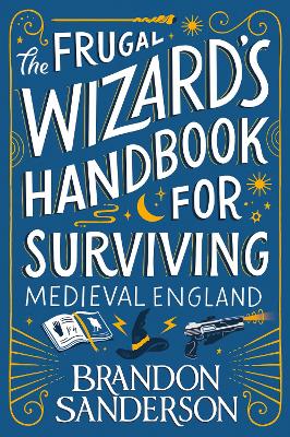 THE FRUGAL WIZARD’S HANDBOOK FOR SURVIVI PB