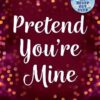 BENEVOLENCE 1: PRETEND YOURE MINE