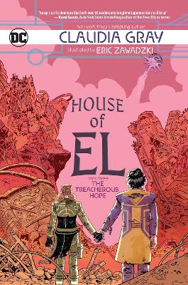 HOUSE OF EL BOOK THREE: THE TREACHEROUS HOPE