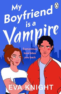 MY BOYFRIEND IS A VAMPIRE PB