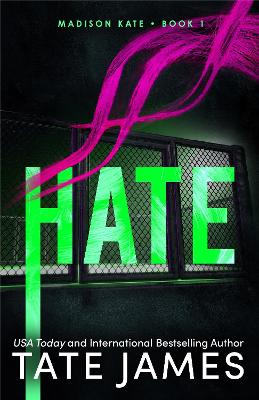 MADISON KATE 1: HATE