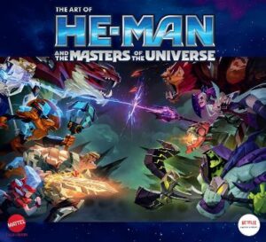 ART OF HE-MAN AND THE MASTERS OF THE UNIVERSE, THE