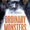 ORDINARY MONSTERS