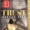 TRUST : WINNER OF THE 2023 PULITZER PRIZE FOR FICTION