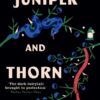 JUNIPER   THORN