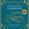 HARRY POTTER OFFICIAL WIZARDING WORLD COOKBOOK
