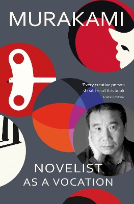 NOVELIST AS A VOCATION :AN EXPLORATOR OF A WRITERS LIFE