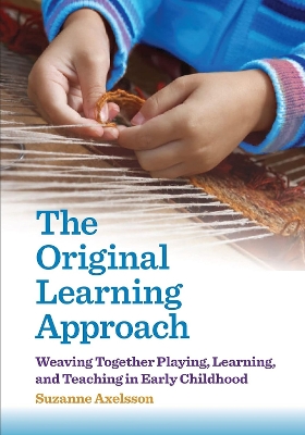 THE ORIGINAL LEARNING APPROACH