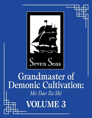 GRANDMASTER OF DEMONIC CULTIVATION: MO DAO ZU SHI (THE COMIC / MANHUA) VOL. 3 : 3