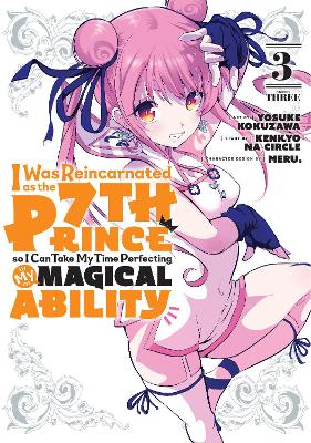 I WAS REINCARNATED AS 7TH PRINCE GN VOL 03 (C: 1-1-1)