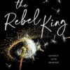 ALL THE KINGS MEN 2: THE REBEL KING