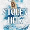 BRUTAL BIRTHRIGHT 2: STOLEN HEIR : A DARK MAFIA ROMANCE