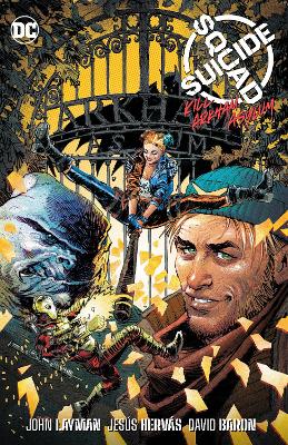 SUICIDE SQUAD: KILL ARKHAM ASYLUM