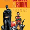 BATMAN   ROBIN VOL. 1: BATMAN REBORN (NEW EDITION)