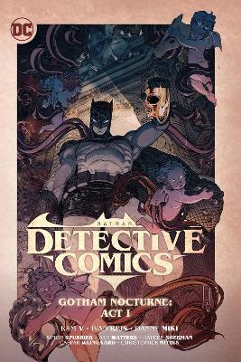 BATMAN: DETECTIVE COMICS VOL. 2: GOTHAM NOCTURNE: ACT I