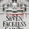 SEVEN FACELESS SAINTS