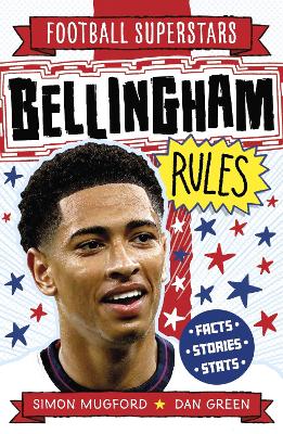 FOOTBALL SUPERSTARS: BELLINGHAM RULES