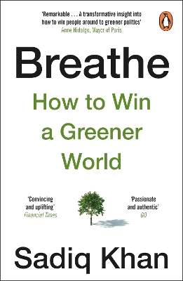 BREATHE : HOW TO WIN A GREENER WORLD