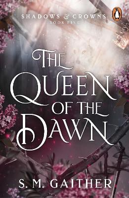 THE QUEEN OF THE DAWN