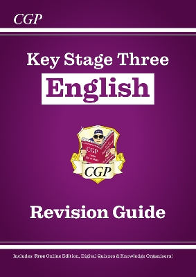 KS3 ENGLISH REVISION GUIDE (WITH ONLINE EDITION, QUIZZES AND KNOWLEDGE ORGANISERS)