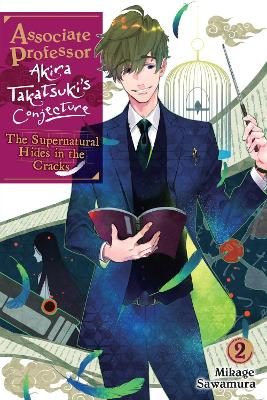 ASSOCIATE PROF AKIRA TAKATSUKIS CONJECTURE NOVEL SC VOL 02 (