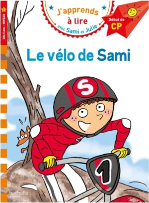 JAPPRENDS A LIRE AVEC SAMI ET JULIE 1: LE VÉLO DE SAMI