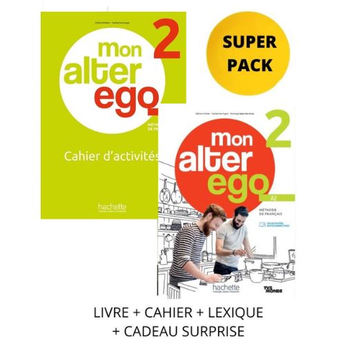 MON ALTER EGO 2 SUPER PACK (LIVRE + CAHIER + LEXIQUE + CADEAU SURPRISE)