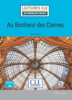 LCEFF 2: AU BONHEUR DES DAMES (+ AUDIO TÉLÉCHARGEABLE)