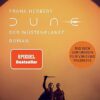 DUNE – DER WÜSTENPLANET: ROMAN (DER WÜSTENPLANET - NEU ÜBERSETZT, BAND 1)