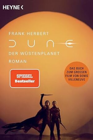 DUNE – DER WÜSTENPLANET: ROMAN (DER WÜSTENPLANET - NEU ÜBERSETZT, BAND 1)