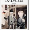 TASCHEN BASIC ART SERIES : DADAISM HC