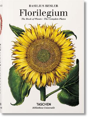 TASCHEN BIBLIOTHECA UNIVERSALIS : BESLER, BOOK OF PLANTS
