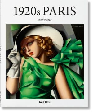 TASCHEN BASIC ART SERIES : 1920S PARIS HC